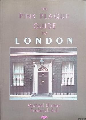 Bild des Verkufers fr The Pink Plaque Guide to London zum Verkauf von Klondyke