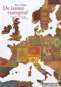 Seller image for De laatste raamgiraf. Een jeugd in Oost-Europe van A tot Z for sale by Klondyke