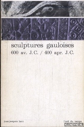 Bild des Verkufers fr Sculptures gauloises 600 av. J.C. / 400 apr. J.C. *SIGNED* zum Verkauf von Klondyke