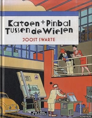 Seller image for Katoen + Pinbal: Tussen de wielen for sale by Klondyke