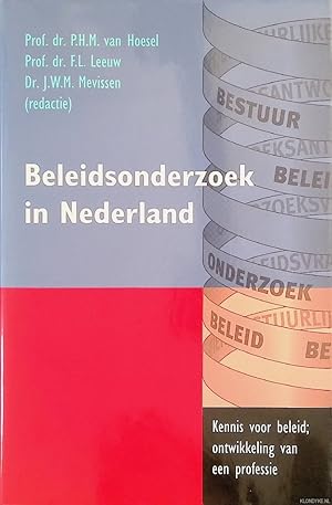 Imagen del vendedor de Beleidsonderzoek in Nederland: kennis voor beleid; ontwikkeling van een professie a la venta por Klondyke