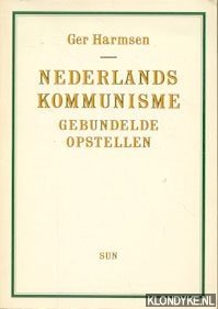 Seller image for Nederlands Kommunisme. Gebundelde opstellen for sale by Klondyke