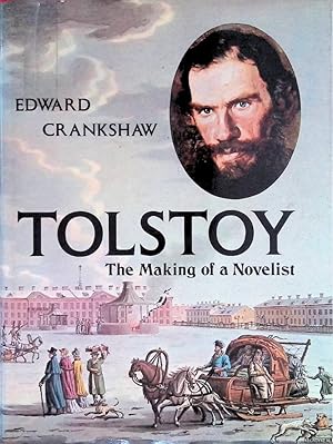 Bild des Verkufers fr Tolstoy: The Making of a Novelist zum Verkauf von Klondyke