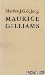 Image du vendeur pour Maurice Gilliams, een essay mis en vente par Klondyke