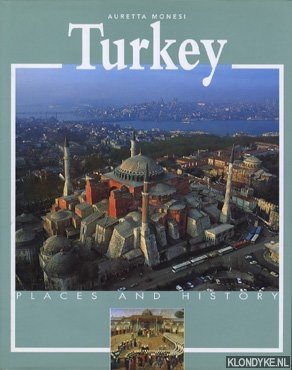 Bild des Verkufers fr Turkey. Places and history zum Verkauf von Klondyke