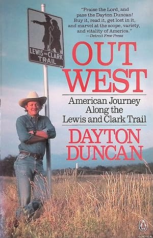 Seller image for Out West: American Journey Along the Lewis and Clark Trail for sale by Klondyke
