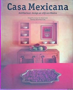 Immagine del venditore per Casa Mexicana: Architectuur, design en stijl van Mexico venduto da Klondyke
