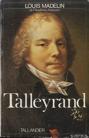 Image du vendeur pour Talleyrand mis en vente par Klondyke