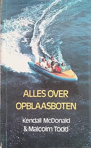 Seller image for Alles over opblaasboten for sale by Klondyke
