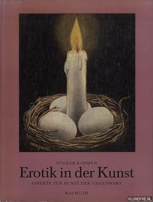 Bild des Verkufers fr Erotik in der Kunst. Aspekte zur Kunst der Gegenwart zum Verkauf von Klondyke