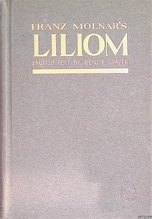 Seller image for Liliom: A Legend In Seven Scenes And A Prologue for sale by Klondyke