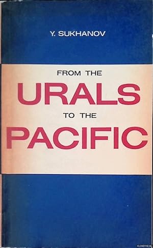 Seller image for From the Urals to the Pacific for sale by Klondyke