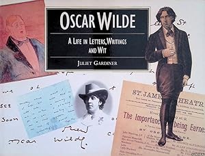 Bild des Verkufers fr Oscar Wilde. A Life in Letters, Writing and Wit zum Verkauf von Klondyke