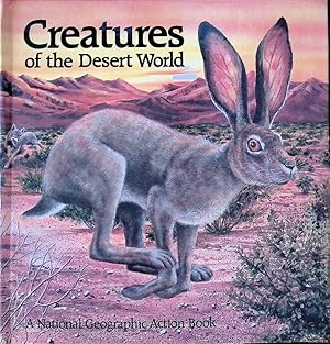 Bild des Verkufers fr Creatures of the Desert World zum Verkauf von Klondyke