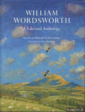 Bild des Verkufers fr William Wordsworth: a Lakeland anthology zum Verkauf von Klondyke