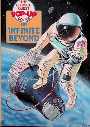 Seller image for Ultimate Quest Pop-Up Books: The Infinite Beyond for sale by Klondyke