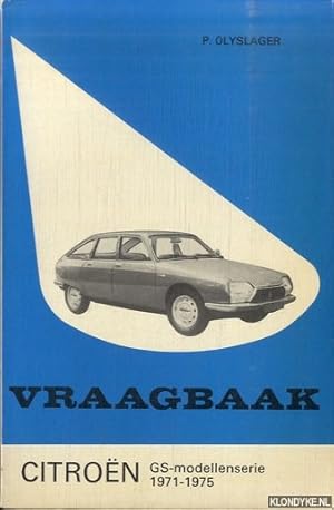 Bild des Verkufers fr Vraagbaak Citron GS-modellenserie 1971-1975 zum Verkauf von Klondyke