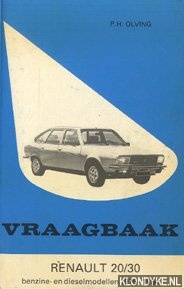 Seller image for Vraagbaak. Renault 20/30 benzine- en dieselmodellen 1975 -1984 for sale by Klondyke