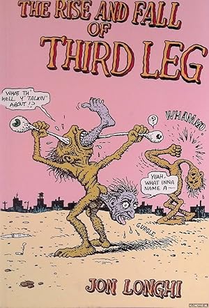 Seller image for The Rise and Fall of Third Leg for sale by Klondyke