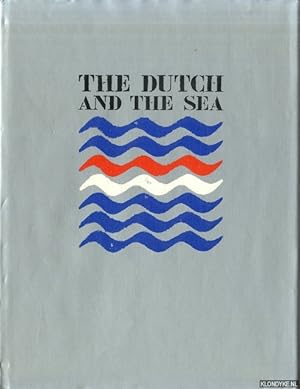 Imagen del vendedor de The Dutch and the sea a la venta por Klondyke