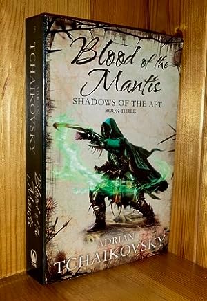 Bild des Verkufers fr Blood Of The Mantis: 3rd in the 'Shadows Of The Apt' series of books zum Verkauf von bbs
