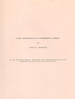 Bild des Verkufers fr A New Interpretation of Rauschenberg's Imagery. (Photocopy of typed manuscript before publication). zum Verkauf von Wittenborn Art Books