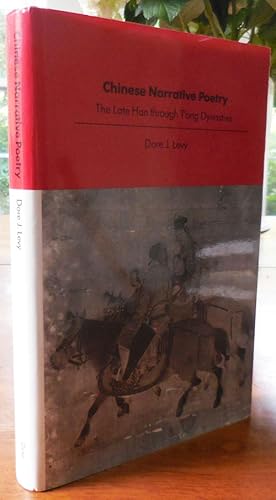 Image du vendeur pour Chinese Narrative Poetry; The Late Han through T'ang Dynasties mis en vente par Derringer Books, Member ABAA