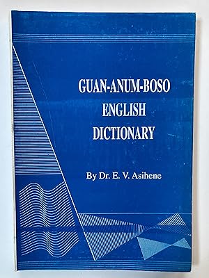 Guan-Anum-Boso-English dictionary