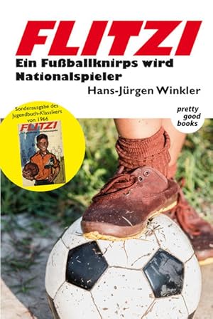 FLITZI - Ein Fußballknirps wird Nationalspieler: Sonderausgabe