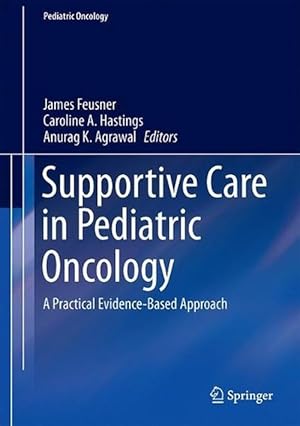 Imagen del vendedor de Supportive Care in Pediatric Oncology (Hardcover) a la venta por CitiRetail