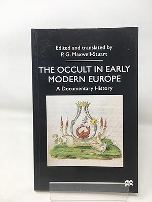 Immagine del venditore per The Occult in Early Modern Europe: A Documentary History (Documents in History) venduto da Cambridge Recycled Books