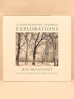 Seller image for Explorations A Photographic Journey with a foreword by John Nichols for sale by Old New York Book Shop, ABAA