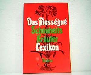 Seller image for Das Messgu Schnheitskruter Lexikon. Mit 16 Farbtafeln und 14 Zeichnungen im Text. for sale by Antiquariat Kirchheim