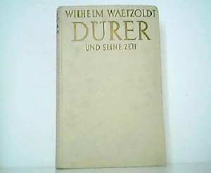 Bild des Verkufers fr Drer und seine Zeit. Groe illustrierte Phaidon-Ausgabe. zum Verkauf von Antiquariat Kirchheim