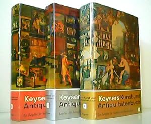 Konvolut aus 3 Bänden! Keysers Kunst- und Antiquitätenbuch. Band I und III - Ein Ratgeber für Sam...
