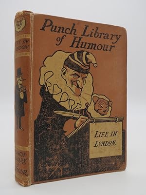 MR. PUNCH'S LIFE IN LONDON