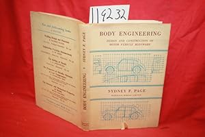 Imagen del vendedor de Body Engineering Design and Construction of Motor Vehicle Bodywork a la venta por Princeton Antiques Bookshop