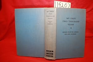 Imagen del vendedor de My First Two Thousand Years The Autobiography of The Wandering Jew a la venta por Princeton Antiques Bookshop