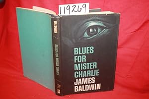 Seller image for Blues For Mister Charlie ( A Play) for sale by Princeton Antiques Bookshop