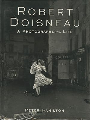 Immagine del venditore per ROBERT DOISNEAU A Photographer's Life. venduto da Andrew Cahan: Bookseller, Ltd., ABAA