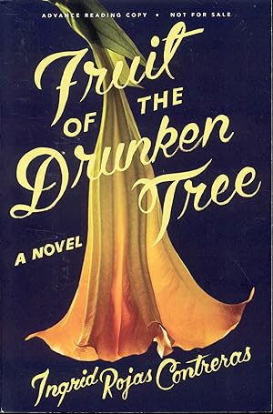 Seller image for Fruit of the Drunken Tree for sale by Bookmarc's