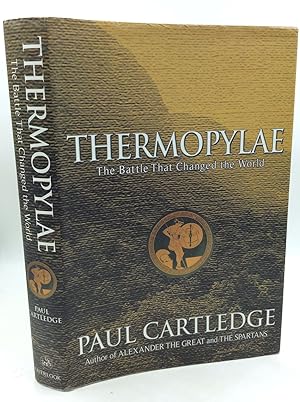 THERMOPYLAE: The Battle that Changed the World