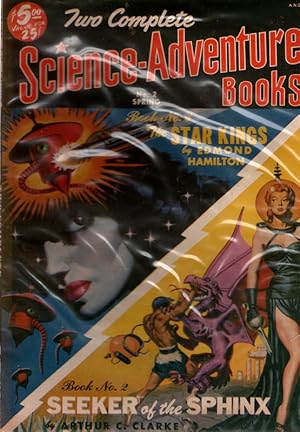 Two Complete Science-Adventure Books No. 2 Spring 1951. The Star Kings by Edmond Hamilton. Seeker...