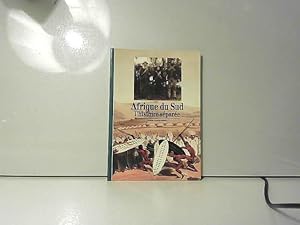 Image du vendeur pour L'afrique Du Sud: L'histoire Separee mis en vente par JLG_livres anciens et modernes