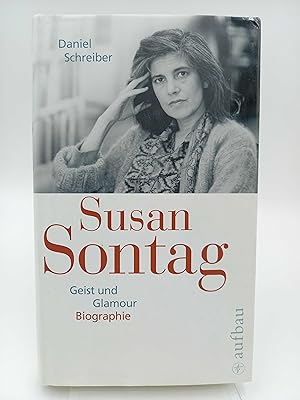 Susan Sontag Geist und Glamour (Biographie)