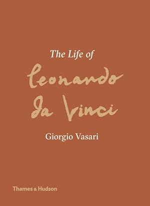 Seller image for Life of Leonardo Da Vinci for sale by GreatBookPrices