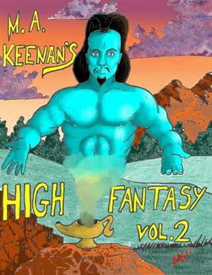 Seller image for M. A. Keenan High Fantasy Vol. 2 [Soft Cover ] for sale by booksXpress