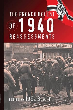 Seller image for The French Defeat of 1940: Reassessments [Hardcover ] for sale by booksXpress