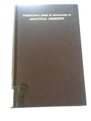 Bild des Verkufers fr Analytical Chemistry of the Actinide Elements (International Series of Monographs on Analytical Chemistry; Vol.9) zum Verkauf von World of Rare Books