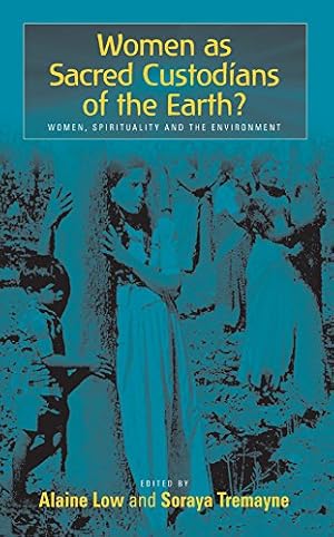 Seller image for Women as Sacred Custodians of the Earth?: Women, Spirituality and the Environment [Hardcover ] for sale by booksXpress